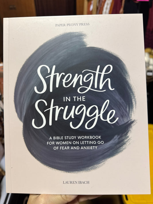 Strength in the Struggle