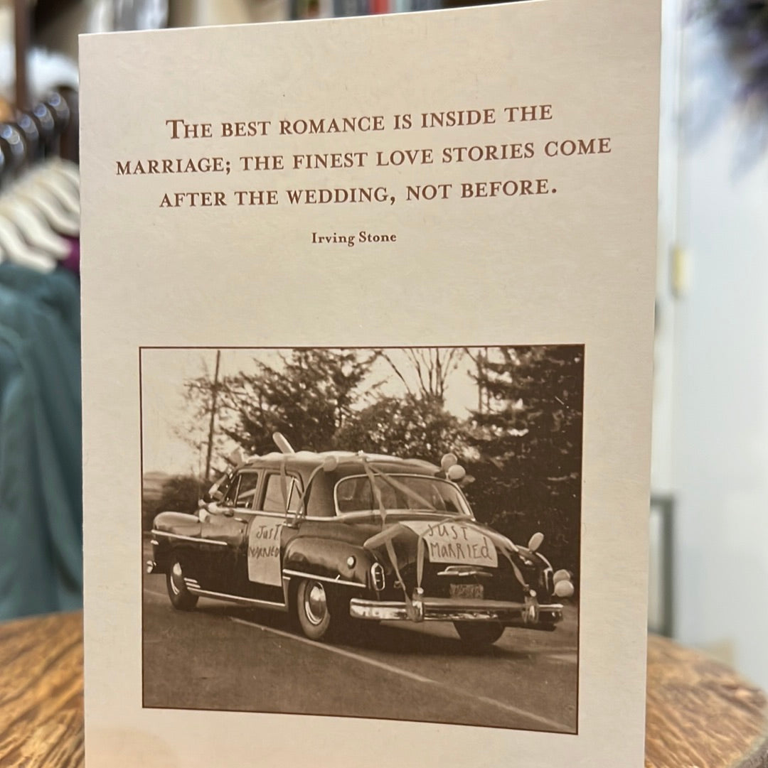"The best romance is inside the marriage; the finest love stories come after the wedding, not before. - Irving Stone" Shannon Martin card.
