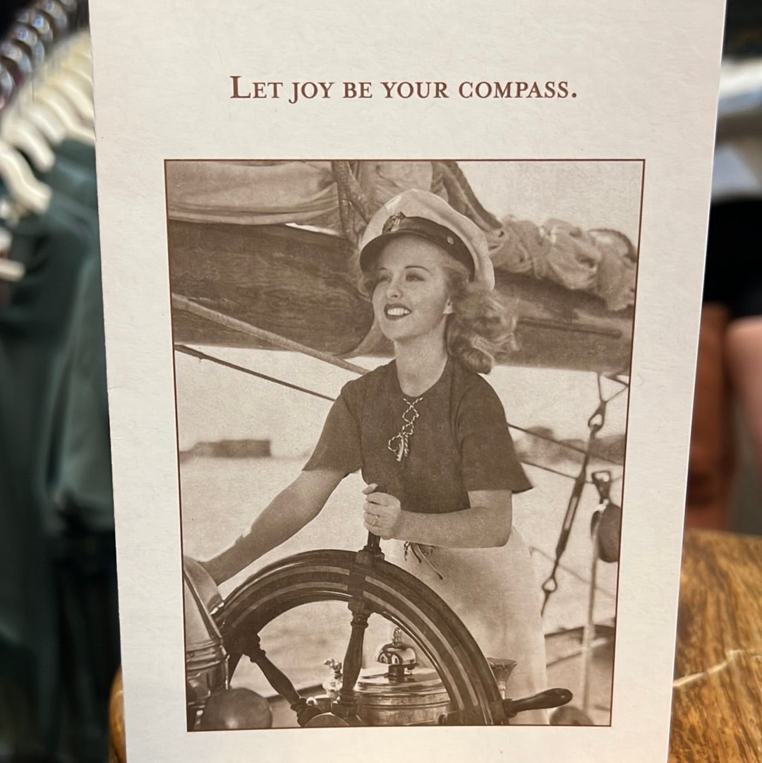 "Let joy be your compass." Shannon Martin card.