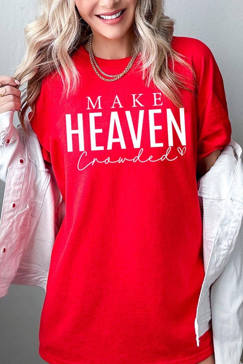 Make Heaven Crowded Graphic Heavy Cotton Tee
