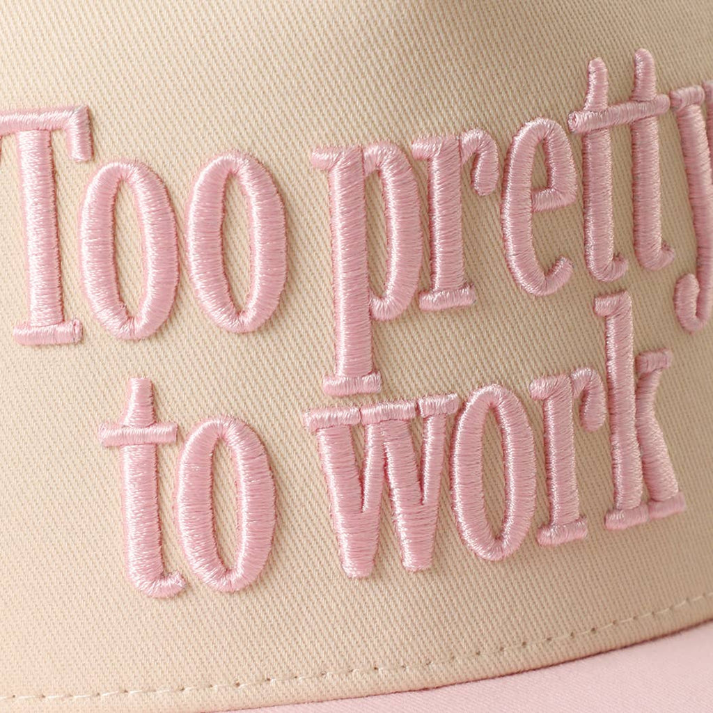 Fashion City - Too Pretty To Work 3D Embroidered Two-Tone Trucker Hat