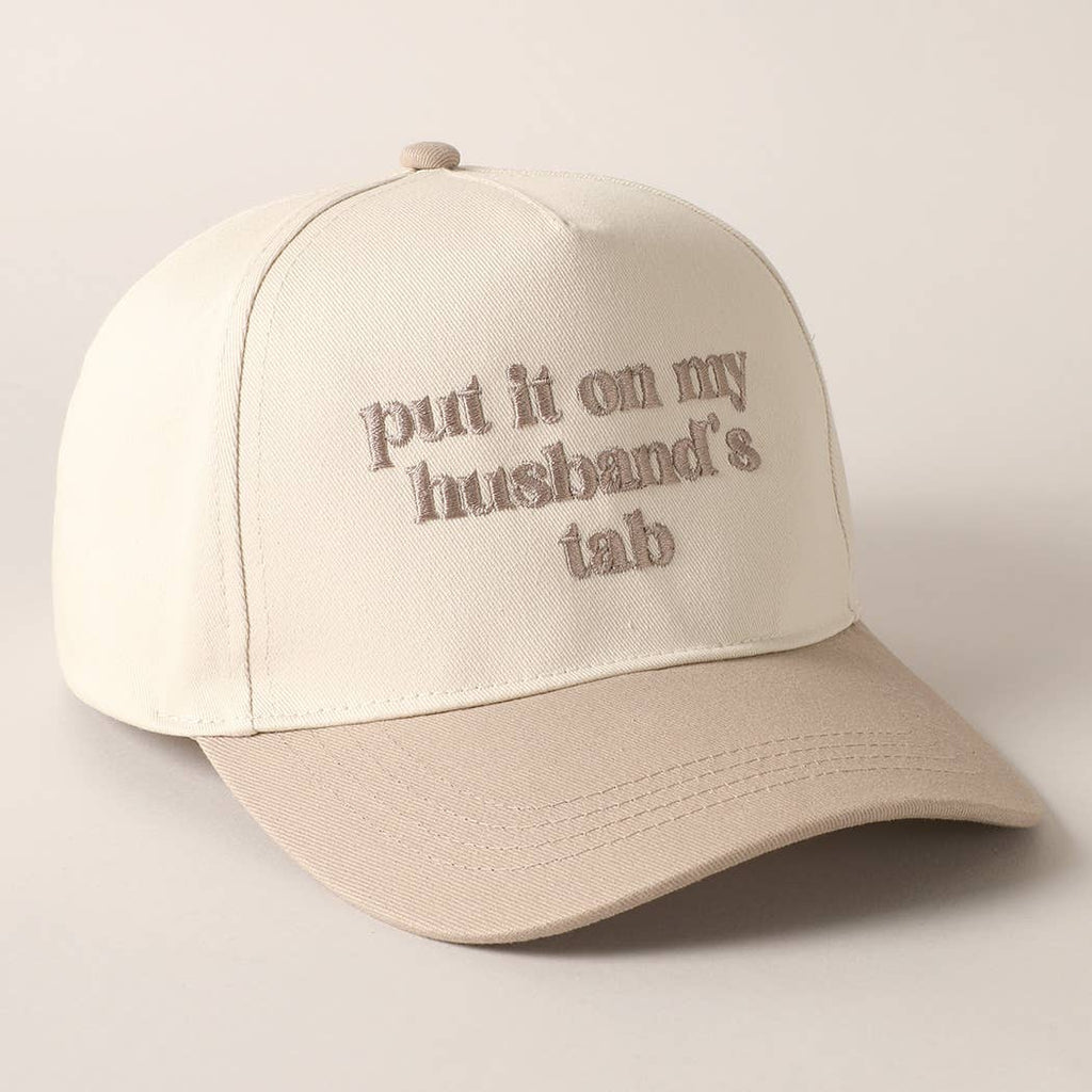 Fashion City - Put it on my husband's tab Embroidery Canvas Cap