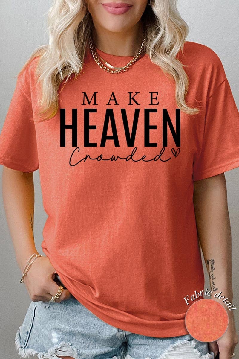 Make Heaven Crowded Graphic Heavy Cotton Tee