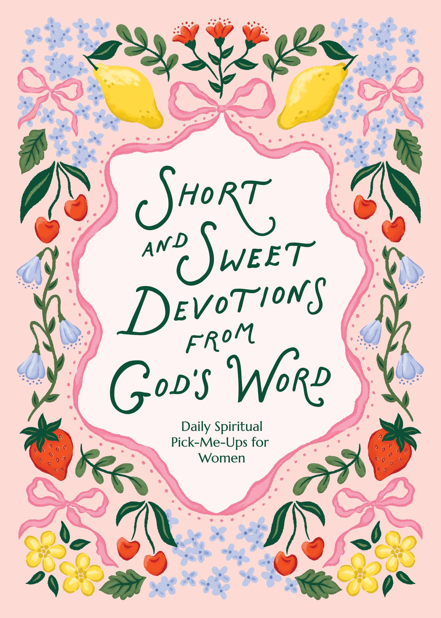 Barbour Publishing, Inc. - Short and Sweet Devotions from God's Word