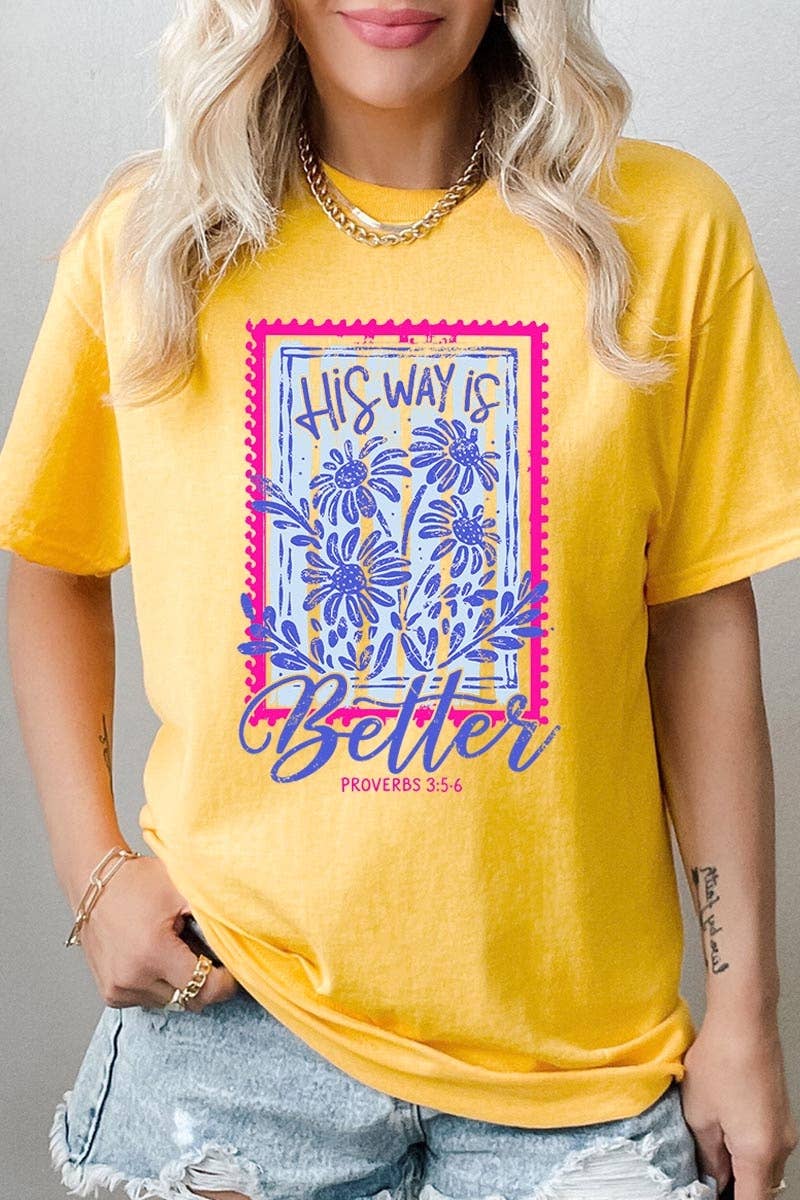 COLORBEAR - His Way Is Better Graphic Heavy Cotton Tee