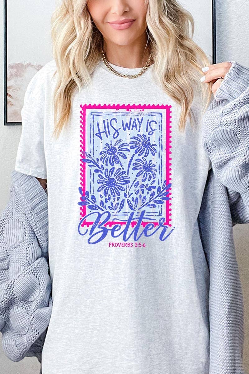 COLORBEAR - His Way Is Better Graphic Heavy Cotton Tee