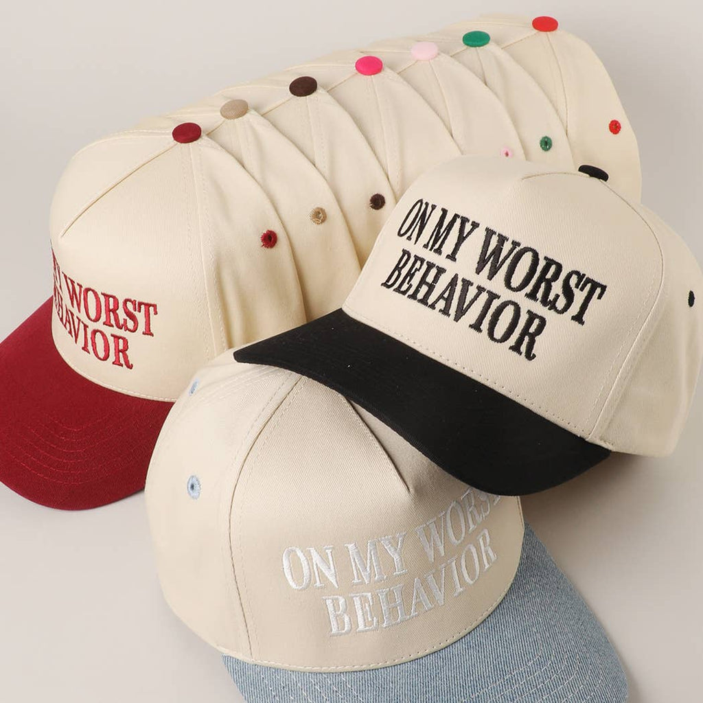 Fashion City - ON MY WORST BEHAVIOR Embroidered Trucker Hat