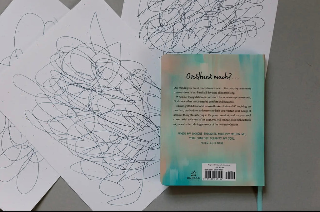 The Overthinker’s Devotional