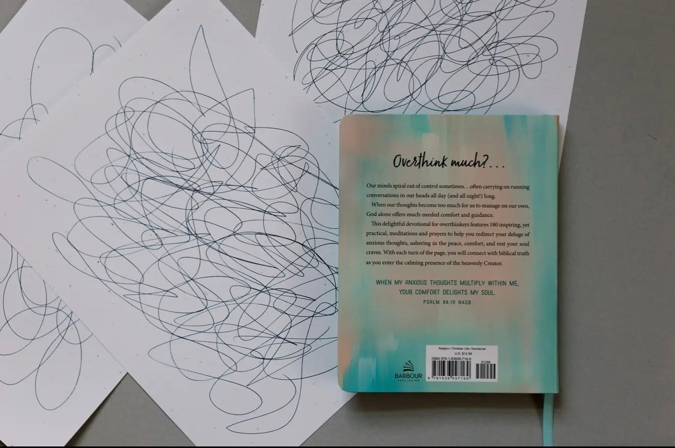 The Overthinker’s Devotional