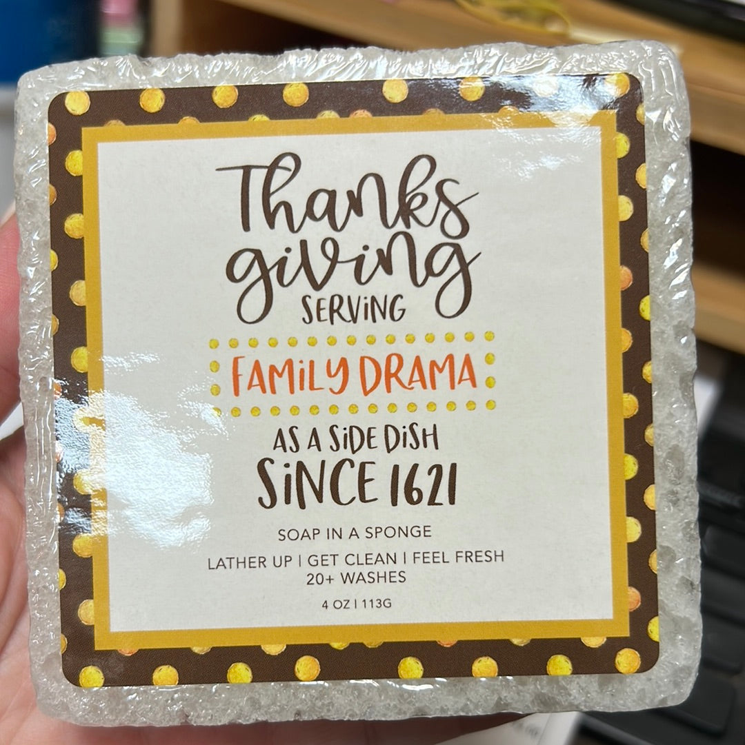 Caren "Thanks giving serving family drama as a side dish since 1621" shaped like a white square.