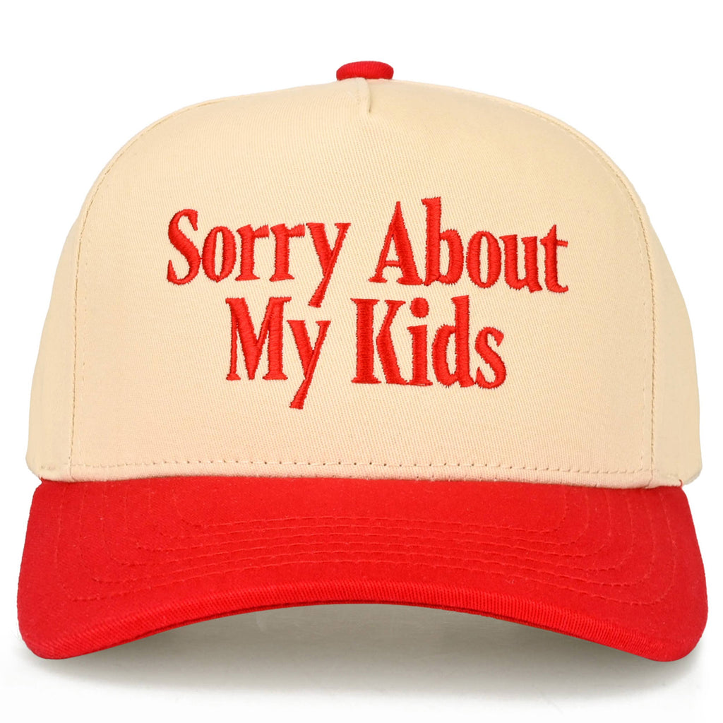Hana - C.C SORRY ABOUT MY KIDS Letter Two Tone Trucker Hat