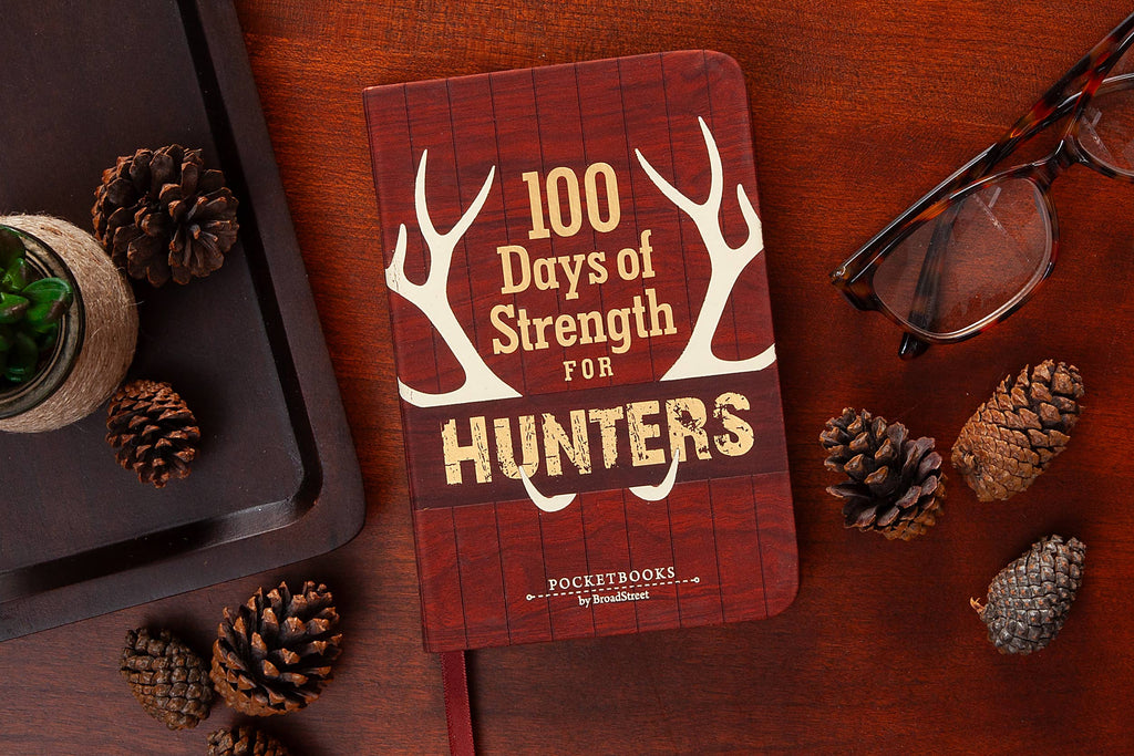 BroadStreet Publishing Group, LLC - 100 Days of Strength for Hunters (Devotinal) NEW!
