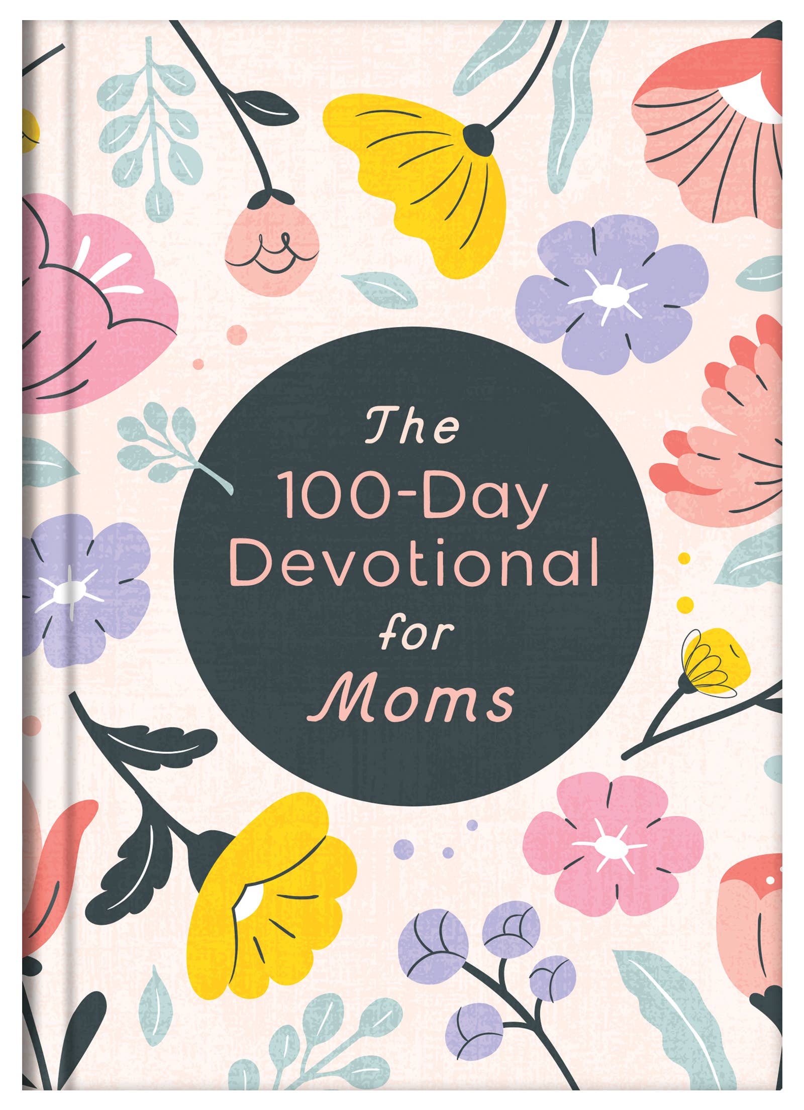 Barbour Publishing, Inc. - The 100-Day Devotional for Moms