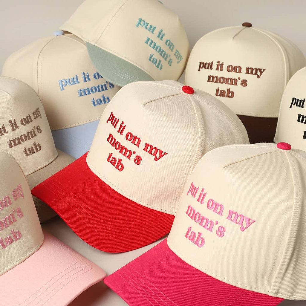 Fashion City - Put It On My Mom's Tab Embroidery Two-Tone Hat