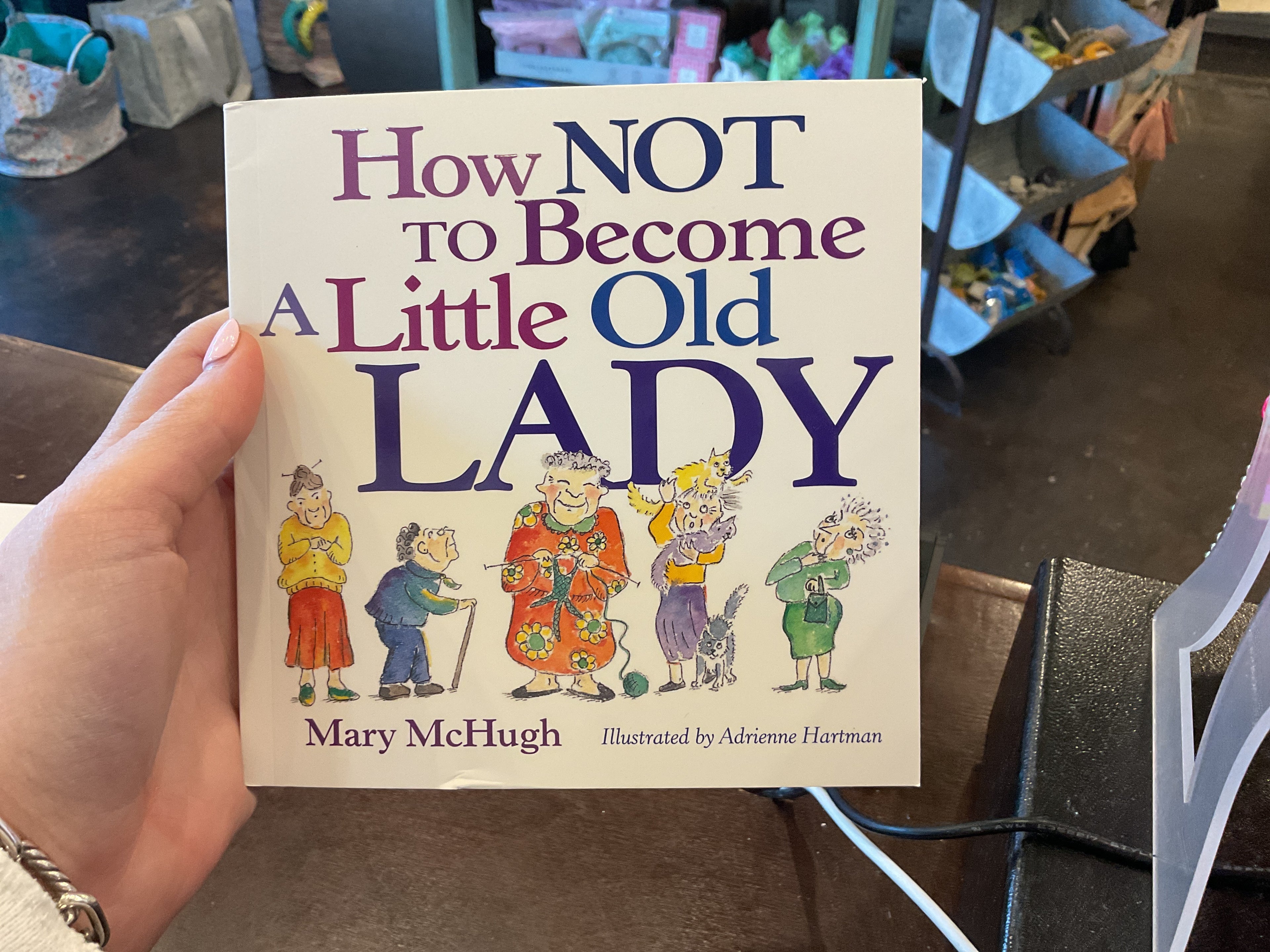 How Not to Become a Little Old Lady