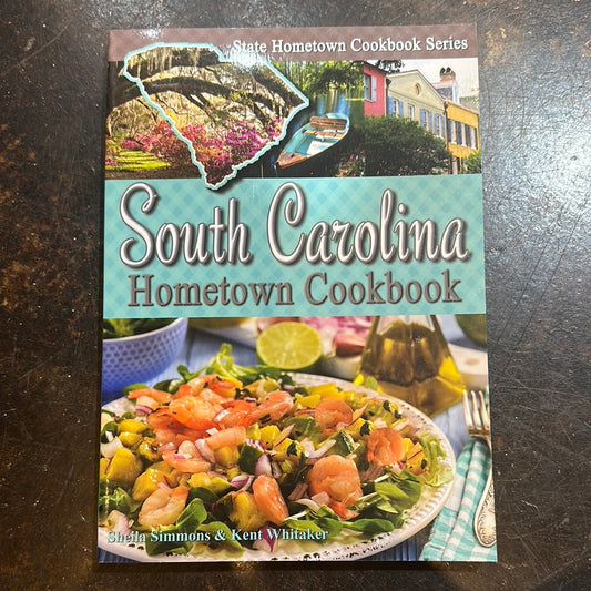 Book with food dish titling "South Carolina Hometown Cookbook".