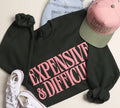 EXPENSIVE & DIFFICULT PUFF MIDWEIGHT Sweatshirt