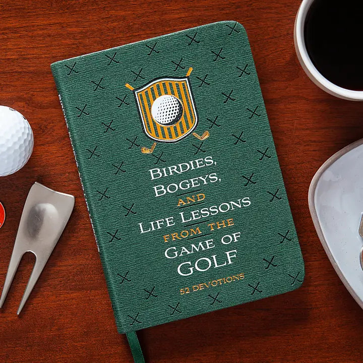 Birdies Bogeys and Life Lessons