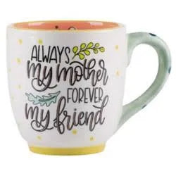 White handmade mug with blue handle featuring "Always my mother, forever my best friend".