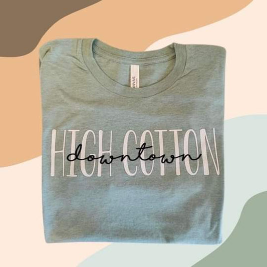 High Cotton T-shirt Preorder
