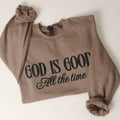 Fashion City - GOD IS GOOD All The Time PUFF MIDWEIGHT Sweatshirt
