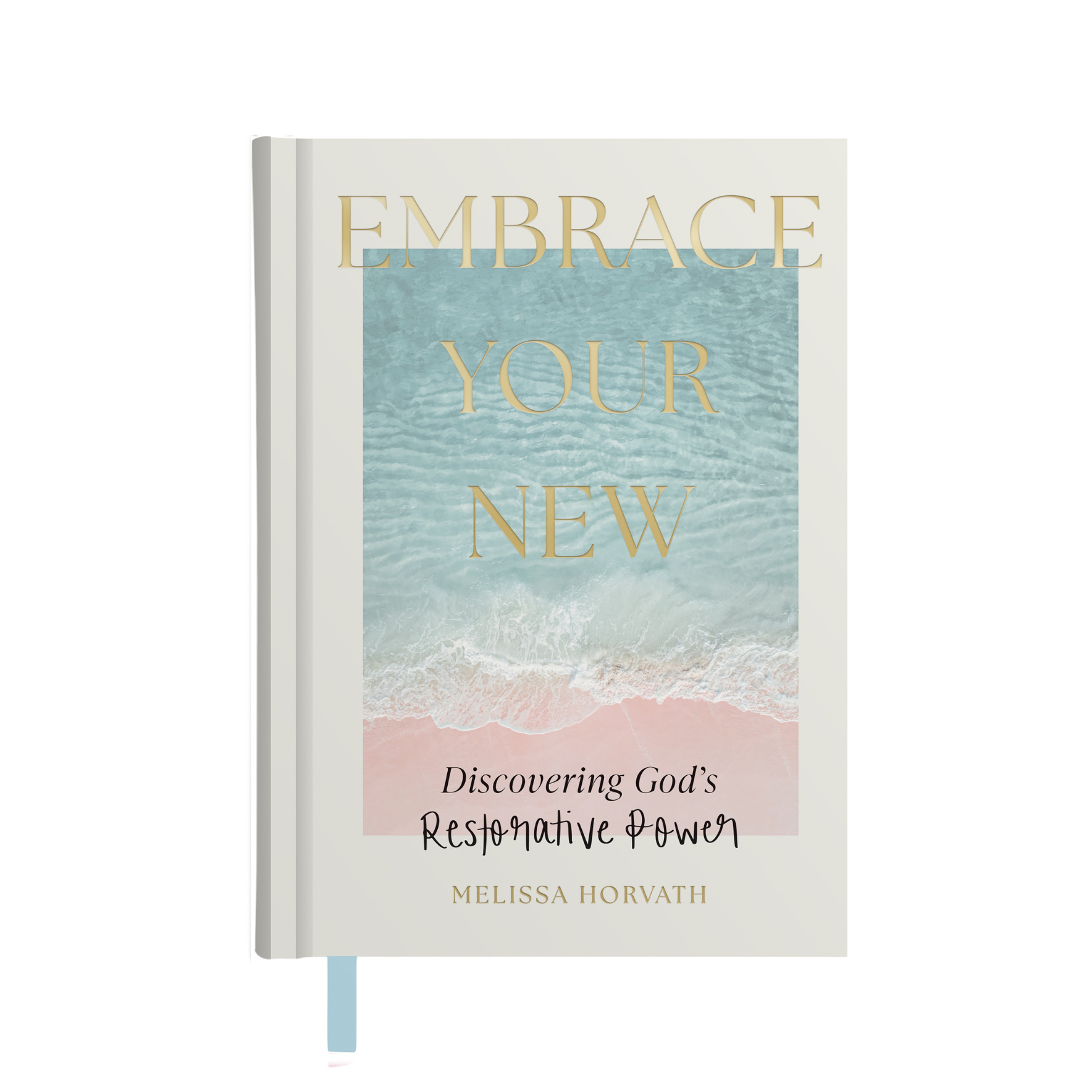 Sweet Water Decor - Embrace Your New Devotional - Christian Gifts