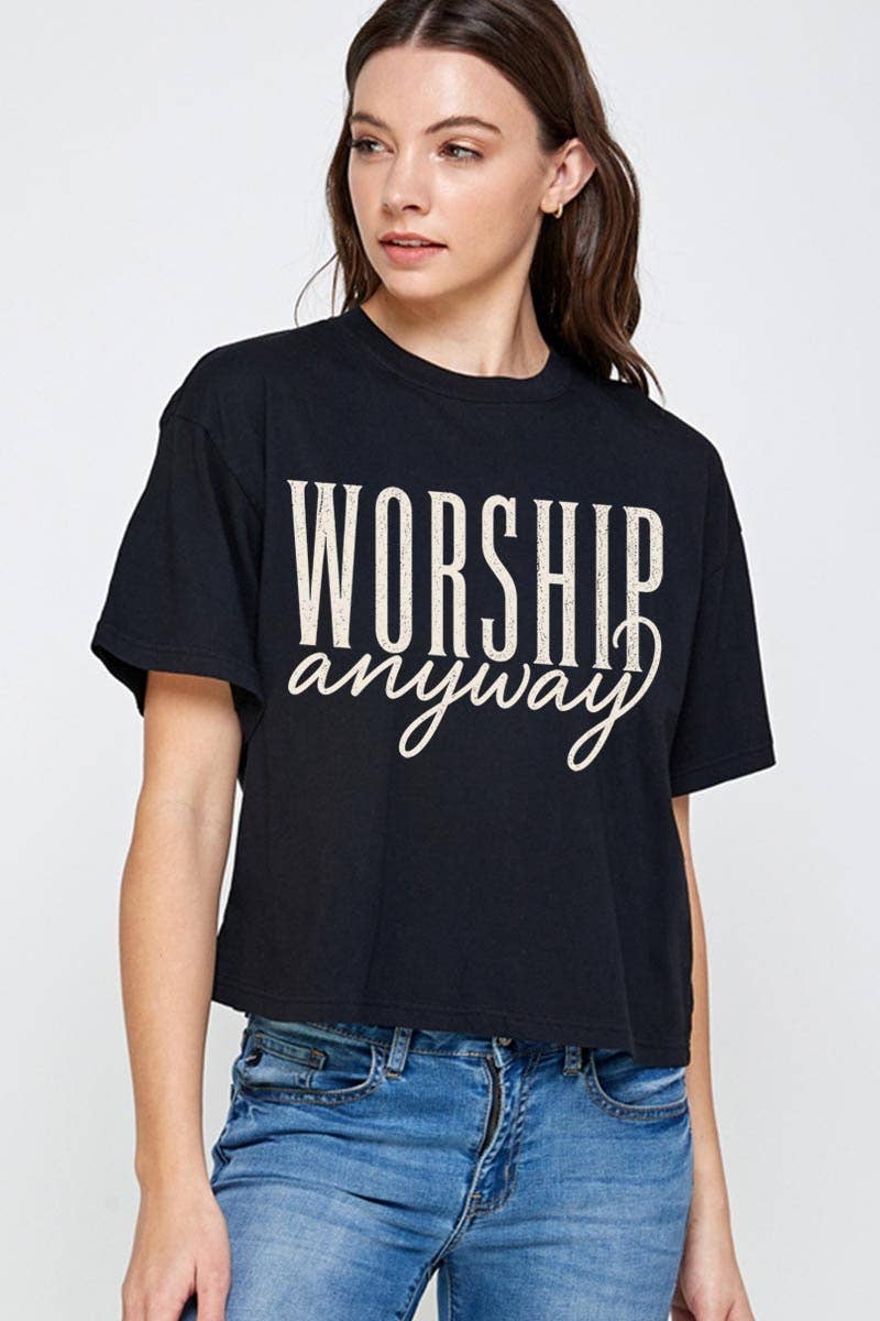 Worship Anyway Graphic Relaxed Crop Top