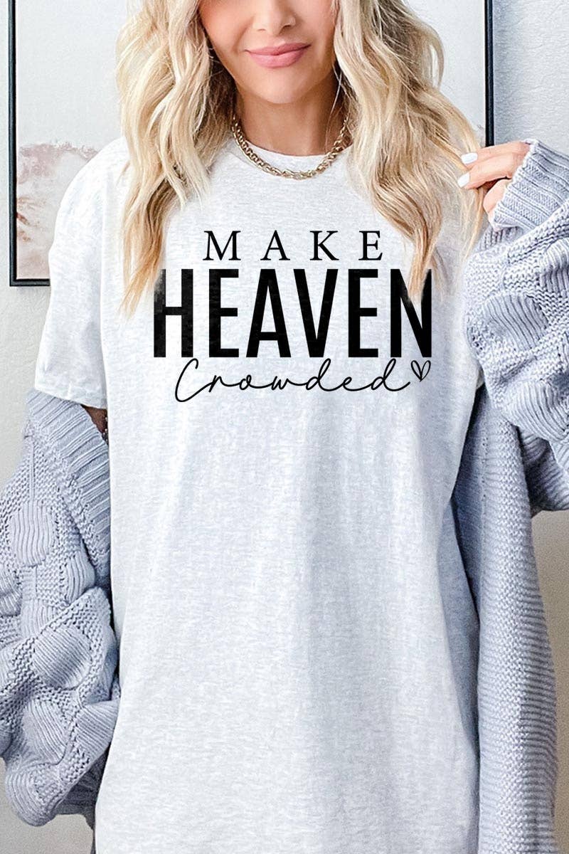 Make Heaven Crowded Graphic Heavy Cotton Tee