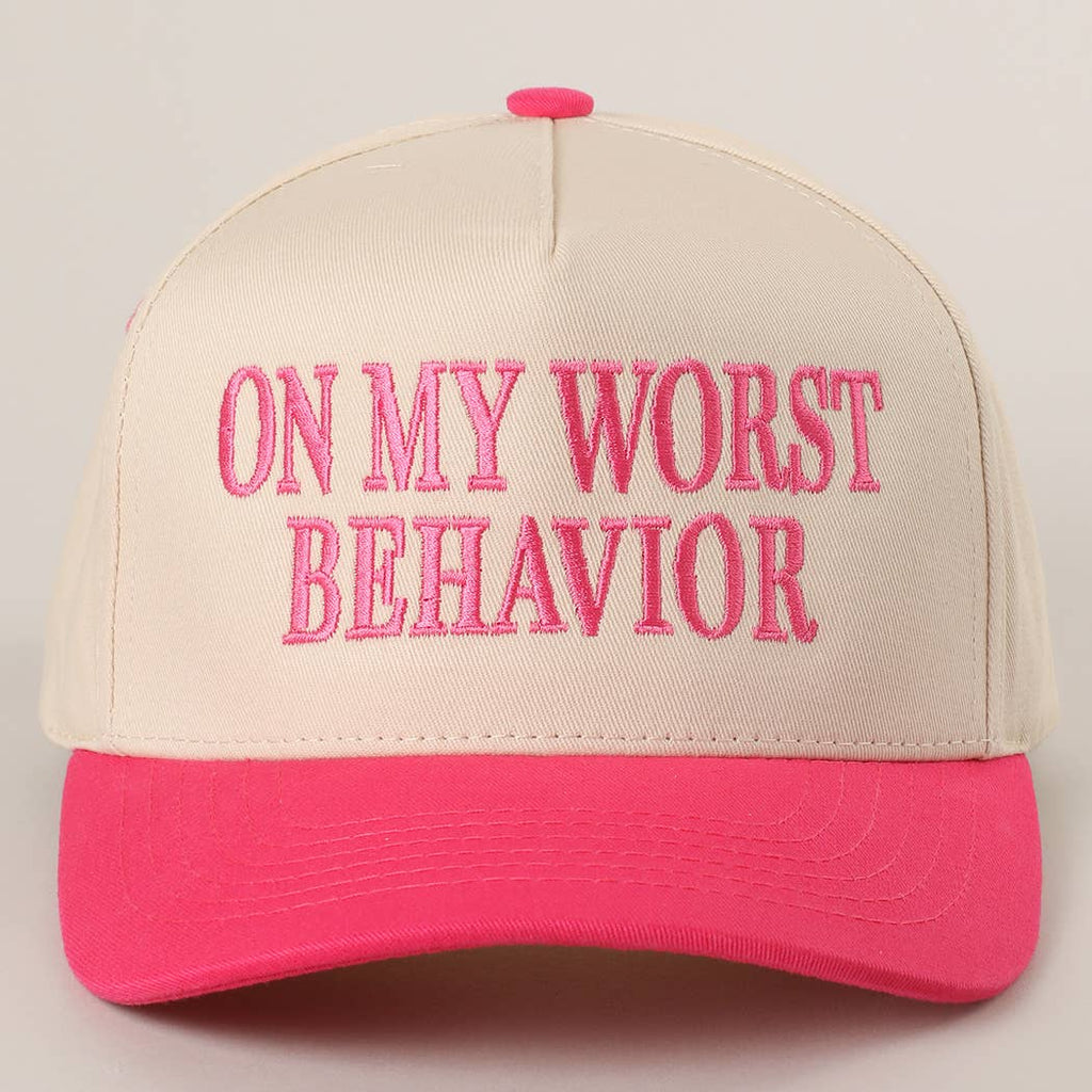 Fashion City - ON MY WORST BEHAVIOR Embroidered Trucker Hat