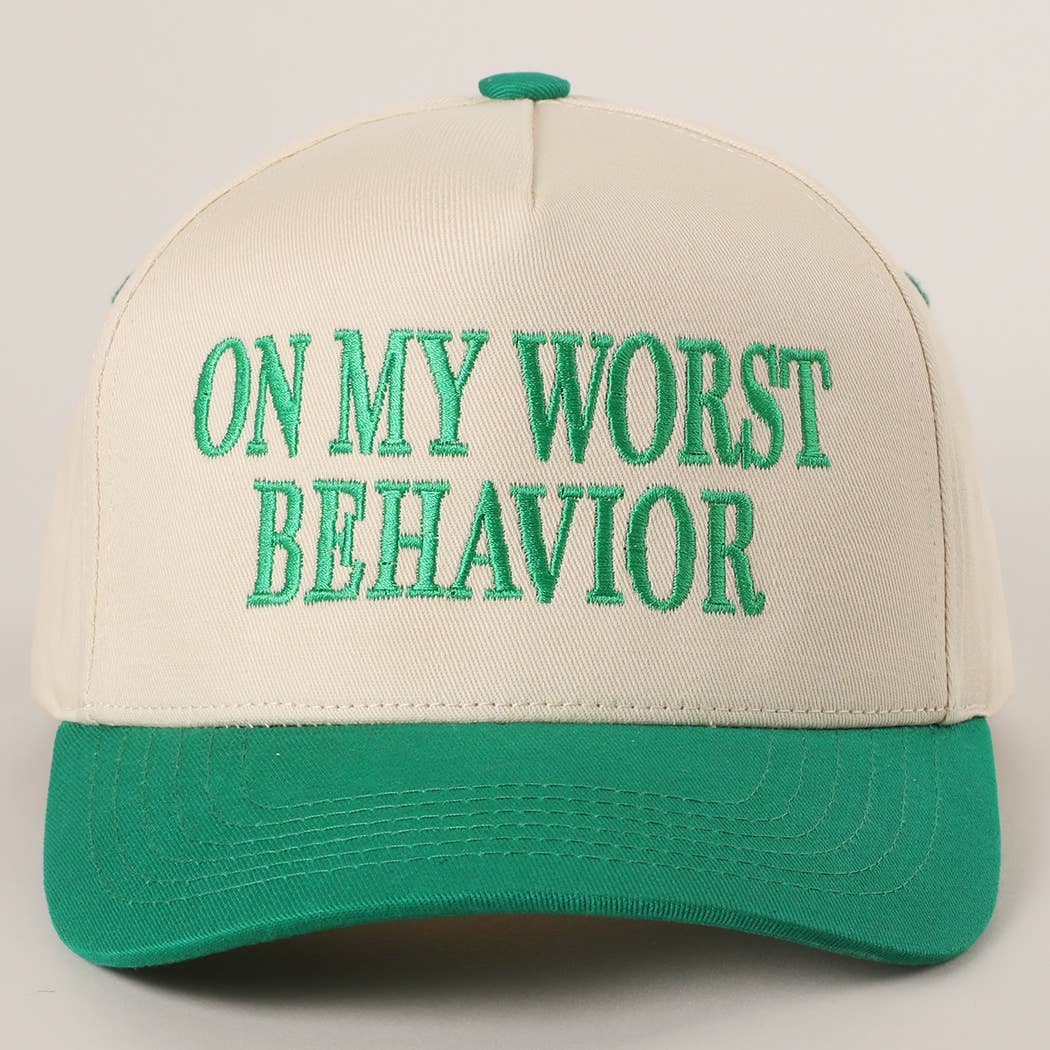 Fashion City - ON MY WORST BEHAVIOR Embroidered Trucker Hat