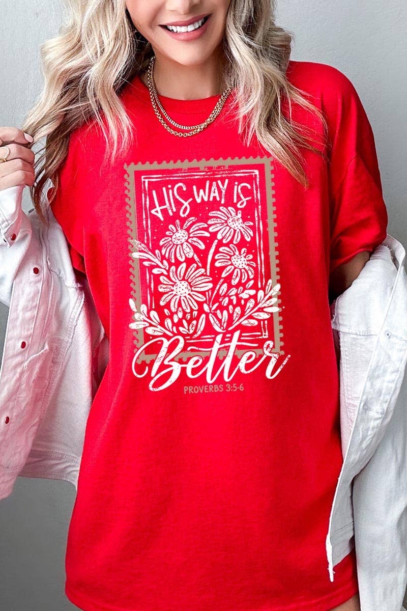 COLORBEAR - His Way Is Better Graphic Heavy Cotton Tee