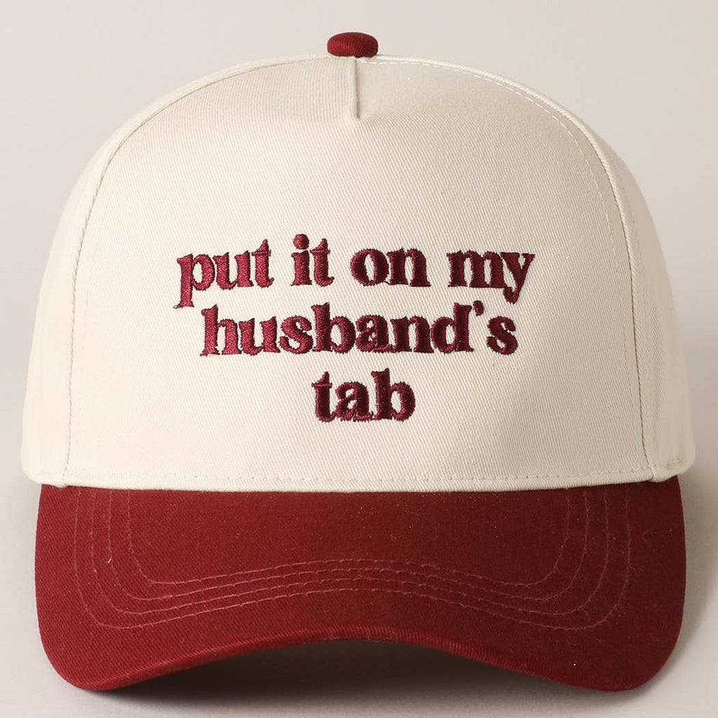 Fashion City - Put it on my husband's tab Embroidery Canvas Cap