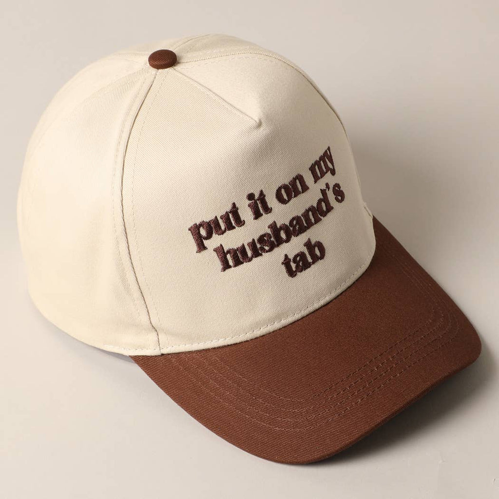 Fashion City - Put it on my husband's tab Embroidery Canvas Cap