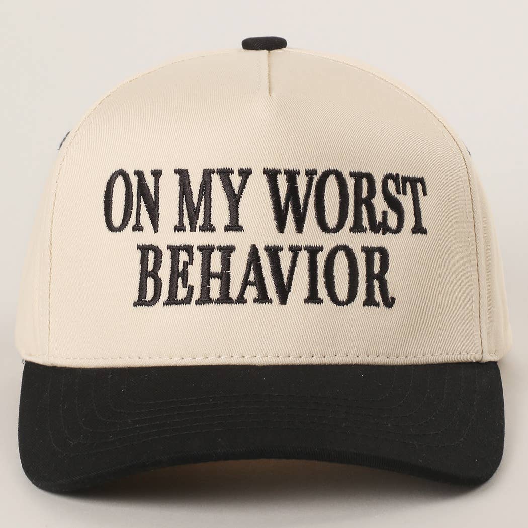 Fashion City - ON MY WORST BEHAVIOR Embroidered Trucker Hat
