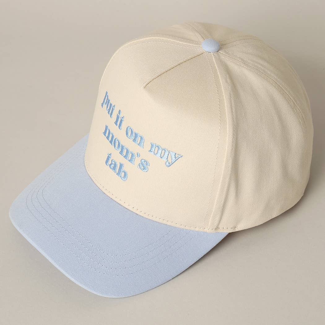 Fashion City - Put It On My Mom's Tab Embroidery Two-Tone Hat