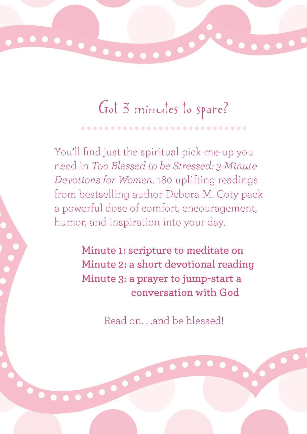 Barbour Publishing, Inc. - Too Blessed to be Stressed 3-Minute Devotions For Women