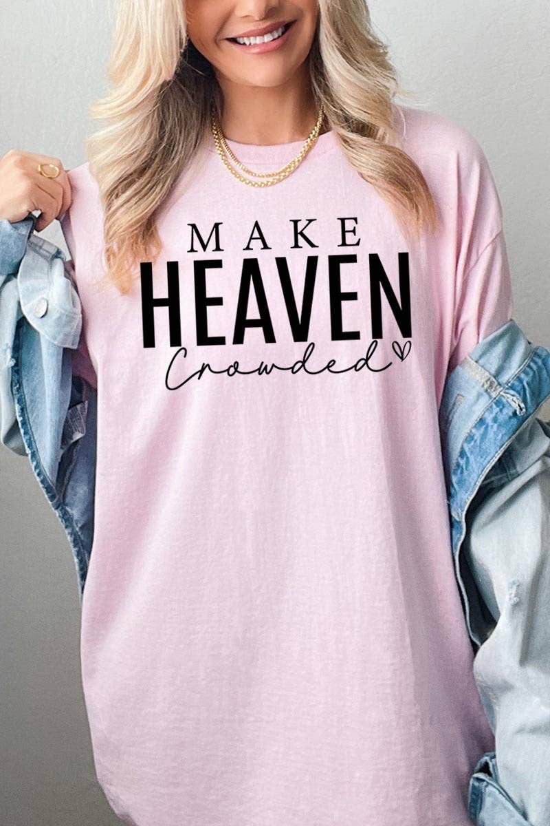 Make Heaven Crowded Graphic Heavy Cotton Tee