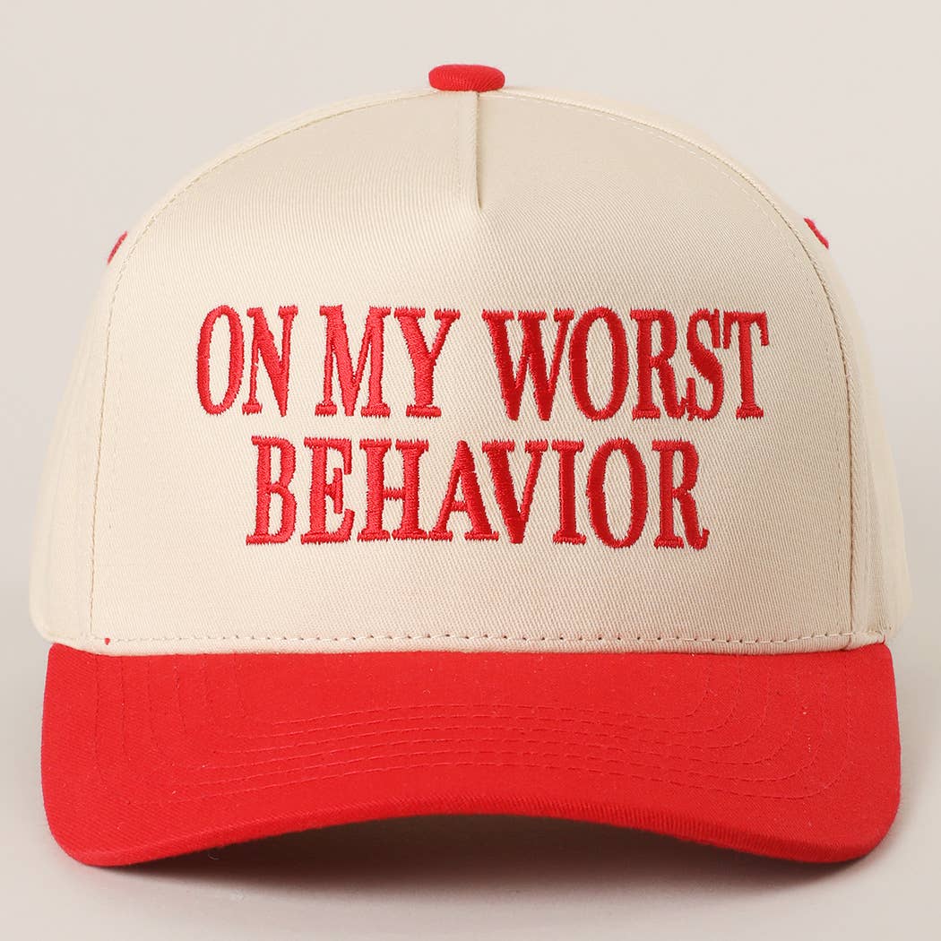 Fashion City - ON MY WORST BEHAVIOR Embroidered Trucker Hat
