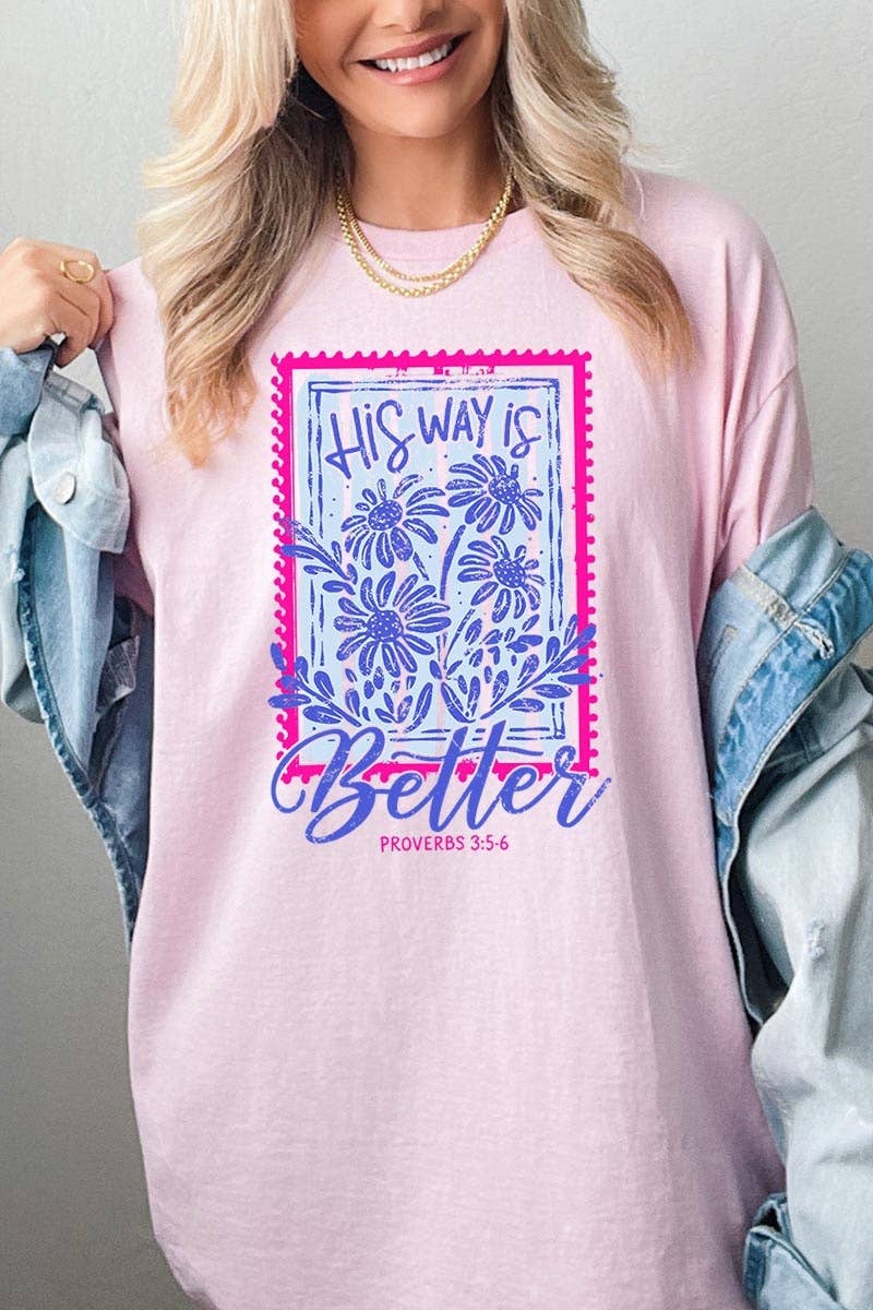 COLORBEAR - His Way Is Better Graphic Heavy Cotton Tee