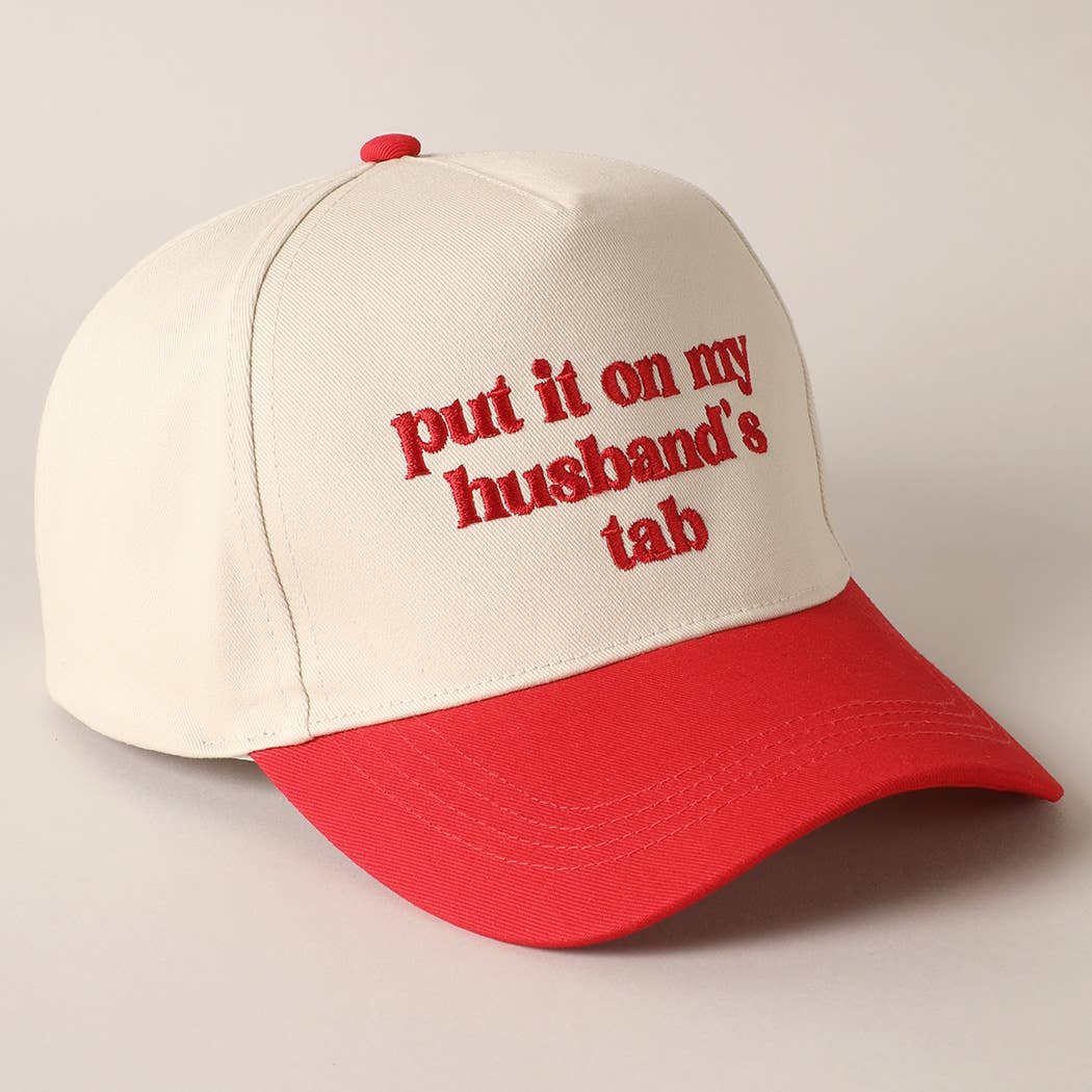 Fashion City - Put it on my husband's tab Embroidery Canvas Cap