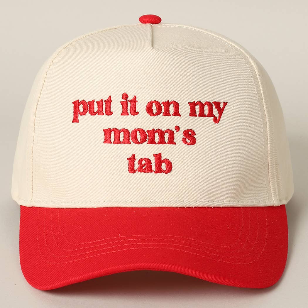Fashion City - Put It On My Mom's Tab Embroidery Two-Tone Hat