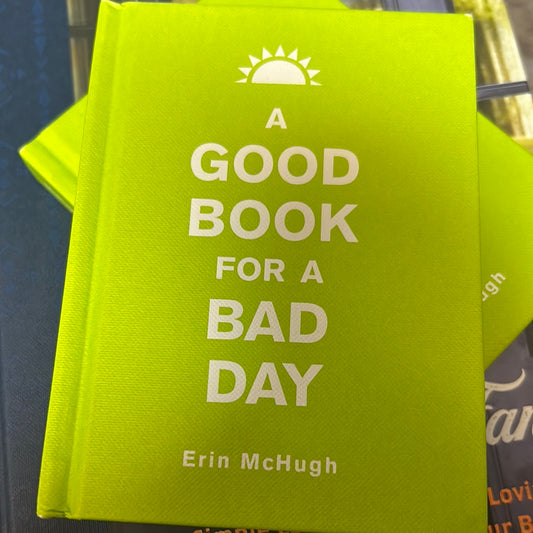A Good Book For a Bad Day