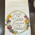 First My Mother Tea Towel